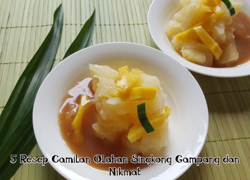 5 Resep Camilan Olahan Singkong Gampang dan Nikmat