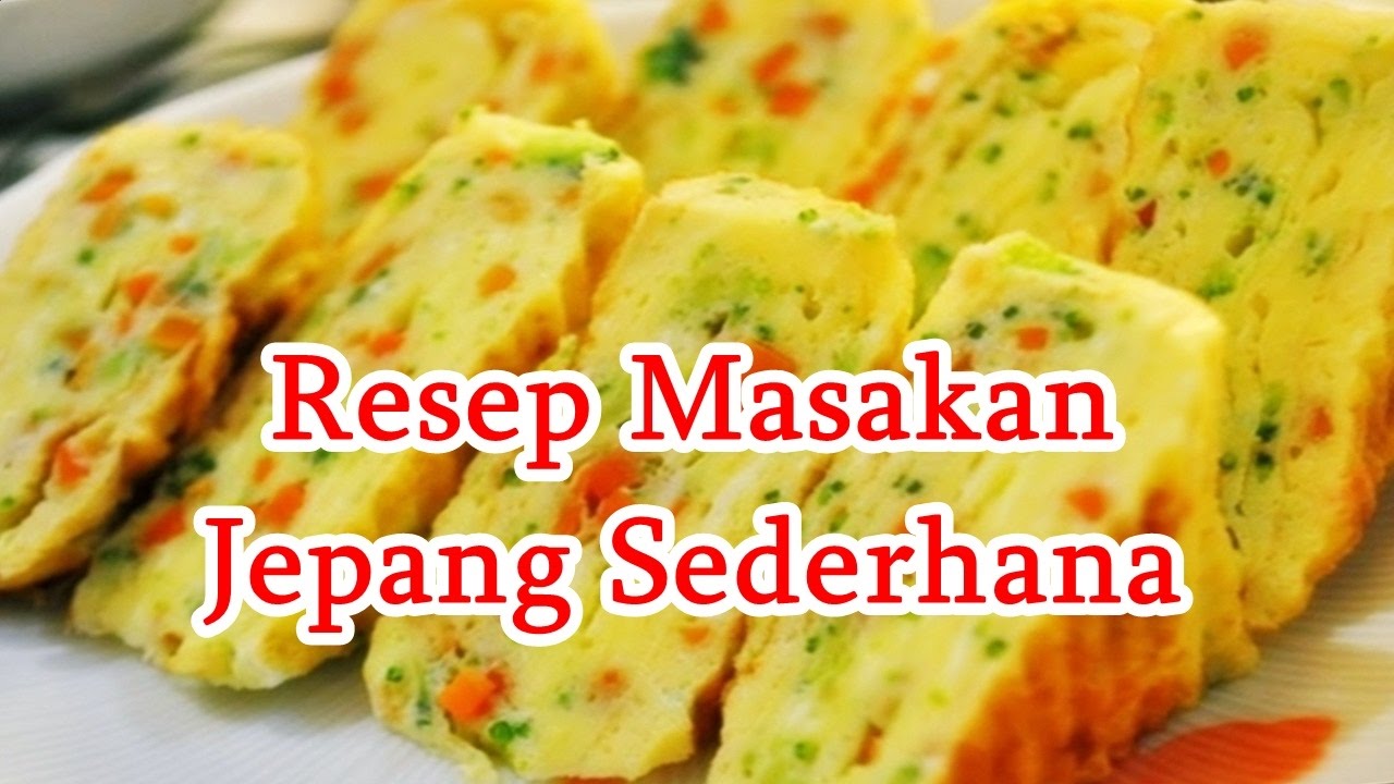 5 Resep Masakan Jepang yang mudah dibuat di dalam rumah dan begitu nikmat